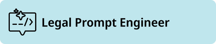 Legal prompt engineer
